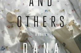 Dana Spiotta, Innocents And Others