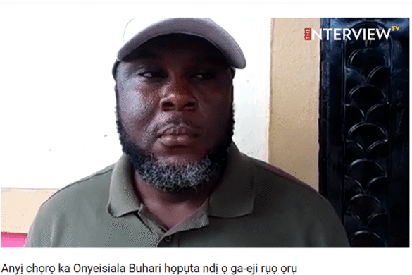 Anyị chọrọ ka Onyeisiala Buhari họpụta ndị ọ ga-eji rụọ ọrụ