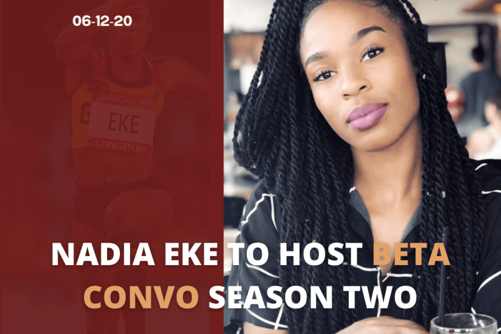 Nadia Eke To Host BETA CONVO Live